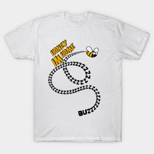 Honey Im Home - Bee Buzzing - Design by @aronimation T-Shirt